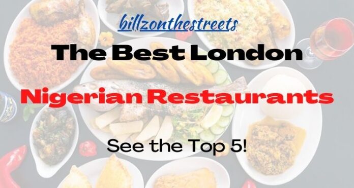 Nigerian Restaurants in London
