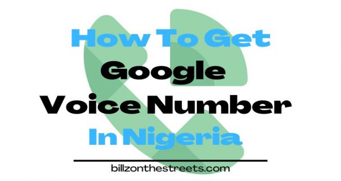 Get A Google Voice Number in Nigeria